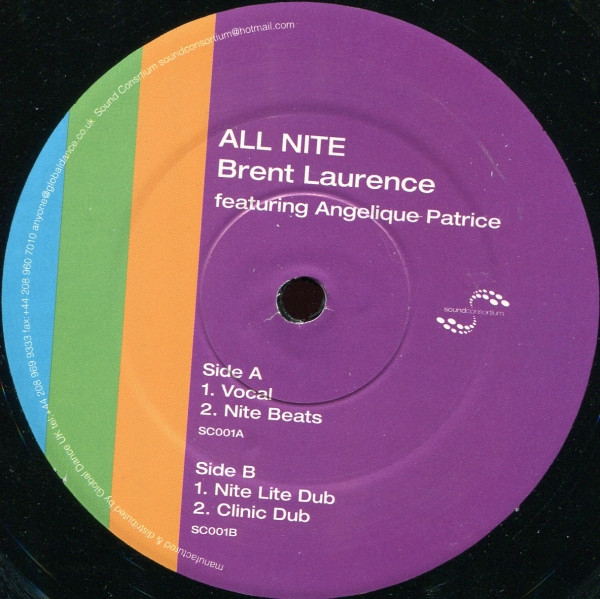Brent Laurence Featuring Angelique Patrice - All Nite | Sound Consortium (SC001) - main Brent Laurence Featuring Angelique Patrice - All Nite | Sound Consortium (SC001) - main