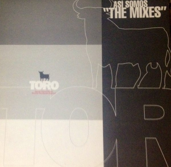 Toro (Brandy Destilación Especial) - Así Somos "The Mixes" | Weekend Records (Weekend/Toro/Lp1) - main Toro (Brandy Destilación Especial) - Así Somos "The Mixes" | Weekend Records (Weekend/Toro/Lp1) - main