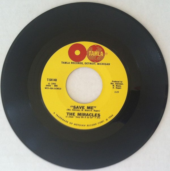 The Miracles - Come 'Round Here - I'm The One You Need | Tamla (T-54140) - 4