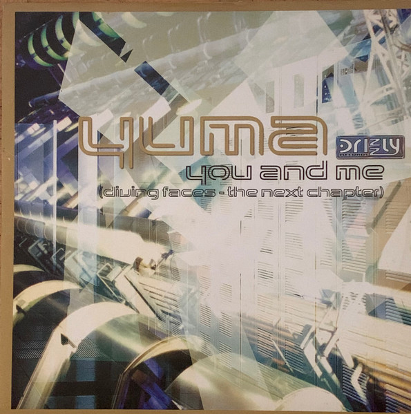Yuma - You And Me (Diving Faces - The Next Chapter) | Drizzly (driz2020-73)