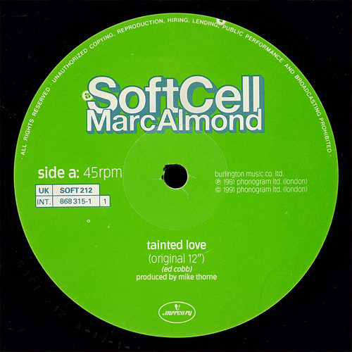 Soft Cell , Marc Almond - Tainted Love '91 | Mercury (SOFT 212) - 3
