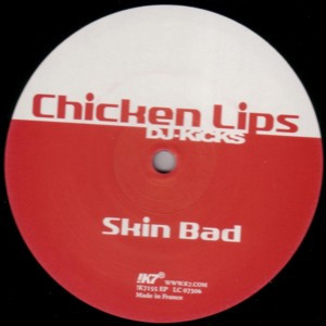 Chicken Lips - DJ-Kicks | !K7 Records (!K7155EP) - 2