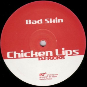 Chicken Lips - DJ-Kicks | !K7 Records (!K7155EP) - main