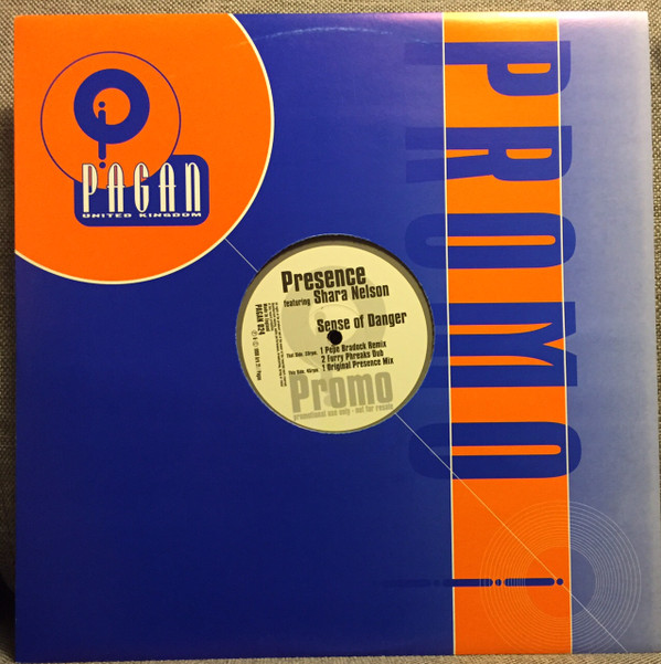 Presence Featuring Shara Nelson - Sense Of Danger | Pagan (PAGAN 024) - main