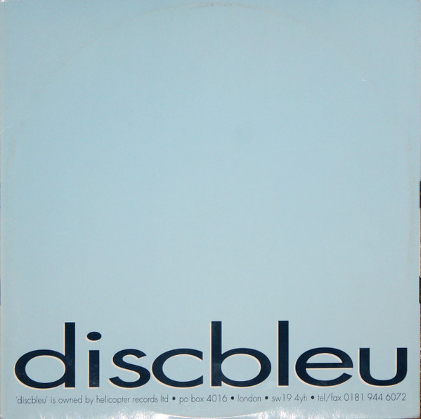 Helicopter - Jamama / Can't Get No Deeper | Discbleu (DBT 1002) - 2