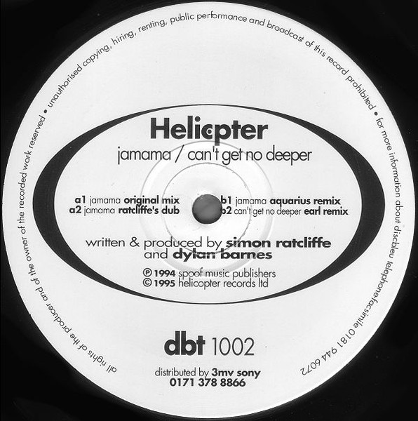 Helicopter - Jamama / Can't Get No Deeper | Discbleu (DBT 1002) - 3