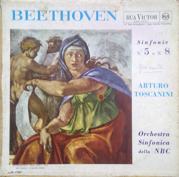 Ludwig Van Beethoven , Arturo Toscanini , NBC Symphony Orchestra - Sinfonie n. 5 e n. 8 | RCA Red Seal (LM-1757) Ludwig Van Beethoven , Arturo Toscanini , NBC Symphony Orchestra - Sinfonie n. 5 e n. 8 | RCA Red Seal (LM-1757)