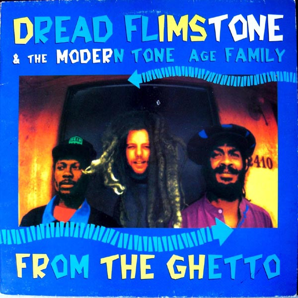 Dread Flimstone And The Modern Tone Age Family - From The Ghetto | Polydor (510 870 - 1) Dread Flimstone And The Modern Tone Age Family - From The Ghetto | Polydor (510 870 - 1)