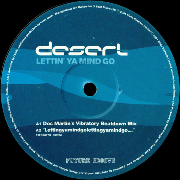 Desert - Lettin' Ya Mind Go | Future Groove (12FGR017X) - 3