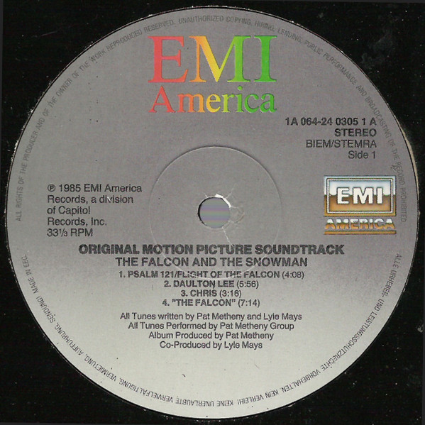 Pat Metheny Group - The Falcon And The Snowman (Original Motion Picture Soundtrack) | EMI America (1A 064-24 0305 1) - 3