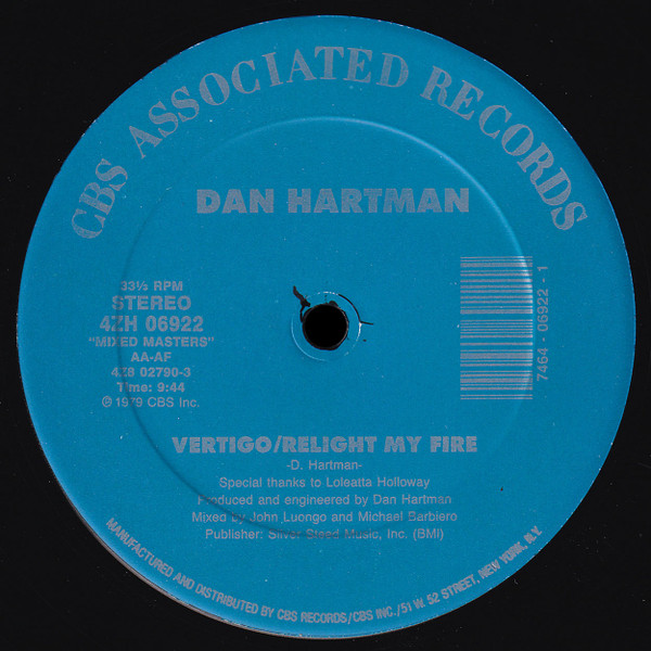 Dan Hartman - Instant Replay / Vertigo/Relight My Fire | CBS Associated Records (4ZH 06922) - 2