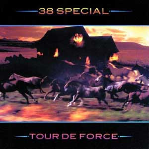 38 Special - Tour De Force | A&M Records (SP-4971) 38 Special - Tour De Force | A&M Records (SP-4971)