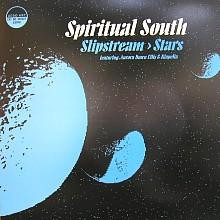 Spiritual South - Slipstream / Stars | Afro Art (AFR 027)