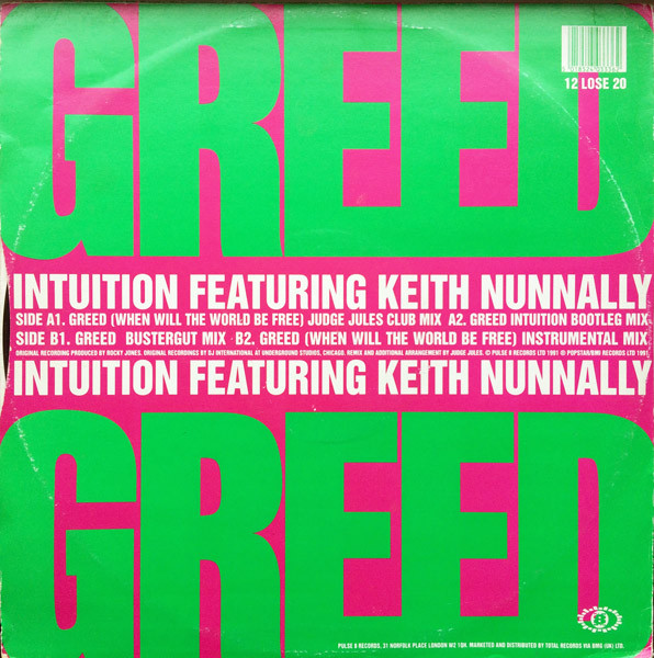 Intuition Featuring Keith Nunnally - Greed | Pulse-8 Records (12 LOSE 20) - 2