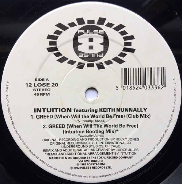 Intuition Featuring Keith Nunnally - Greed | Pulse-8 Records (12 LOSE 20) - 4