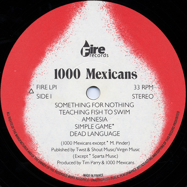 1000 Mexicans - Dance Like Ammunition | Fire Records (FIRE LP1) - 3