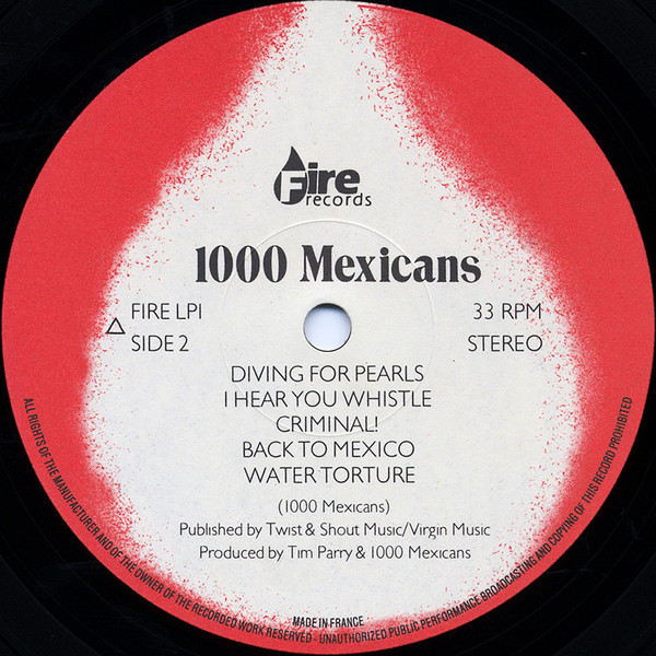 1000 Mexicans - Dance Like Ammunition | Fire Records (FIRE LP1) - 4