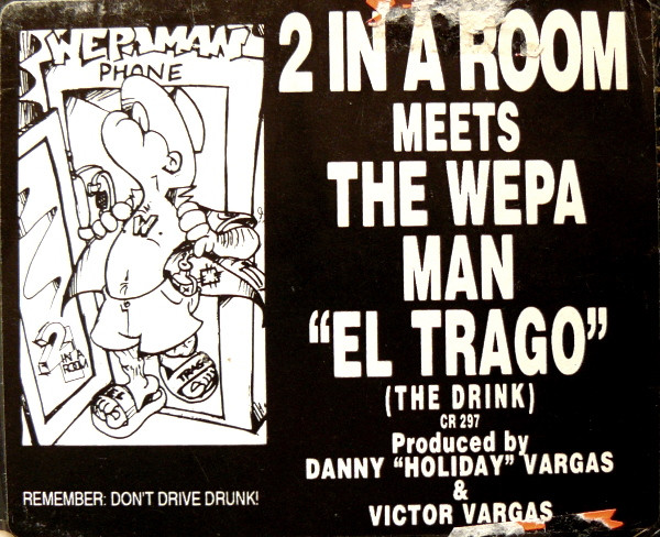 2 In A Room - El Trago (The Drink) | Cutting Records (CR-297) 2 In A Room - El Trago (The Drink) | Cutting Records (CR-297)
