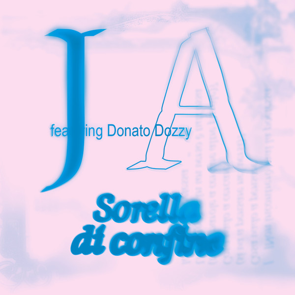 J A Featuring Donato Dozzy - Sorella Di Confine | Rubber (Rubber013)