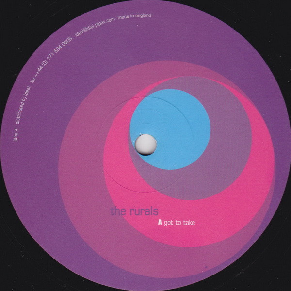 The Rurals - Got To Take | Idea (Idea 04) - main