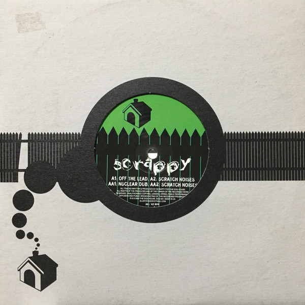Scrappy - Off The Lead | The Dog House Recordings (DOG 001) - main