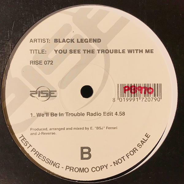 Black Legend - You See The Trouble With Me | Rise (RISE 072) - 2