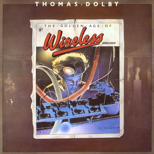 Thomas Dolby - The Golden Age Of Wireless | Venice In Peril Records (11C 078 - 07607) - main