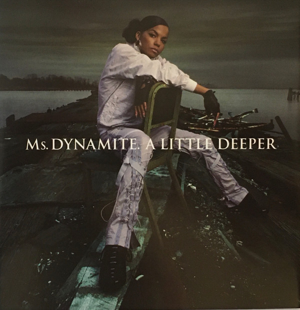 Ms. Dynamite - A Little Deeper | Polydor (589 993-2)