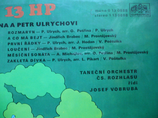Hana A Petr Ulrychovi - 13 HP | Supraphon (0 13 0888) - 4 Hana A Petr Ulrychovi - 13 HP | Supraphon (0 13 0888) - 4
