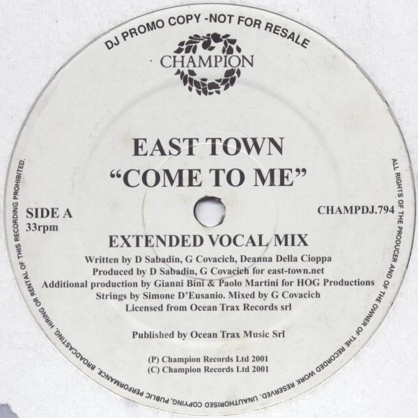 East Town - Come To Me | Champion (CHAMPDJ.794)