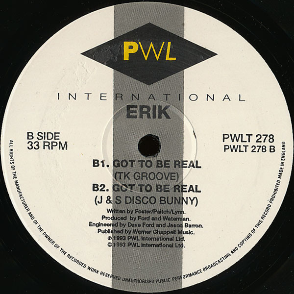 Erik - Got To Be Real | PWL International (PWLT 278) - 3