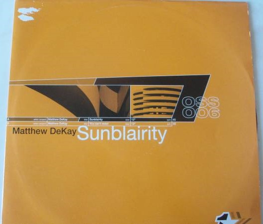 Matthew Dekay - Sunblairity | OneStar Recordings (OSS 006) - 3