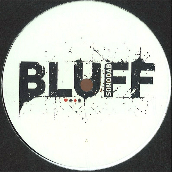 Sonodab - Bluff | Trazable Recordings (R-TB003-F)
