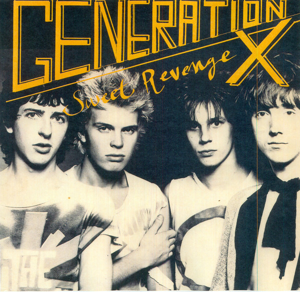 Generation X - Sweet Revenge | Munster Records (MR363)