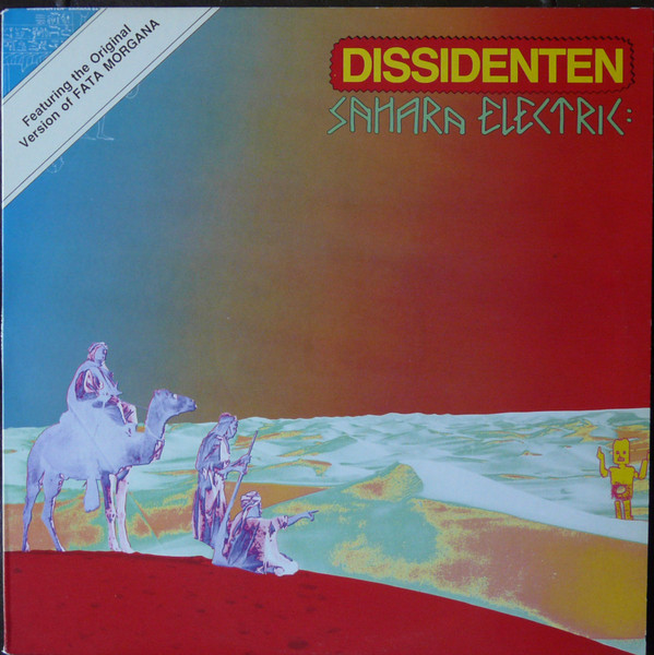 Dissidenten - Sahara Elektrik | Amok Records (AMOK LP516) - main