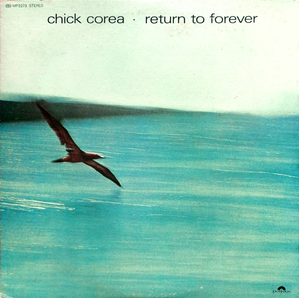 Chick Corea - Return To Forever | Polydor (MP 2273) - main