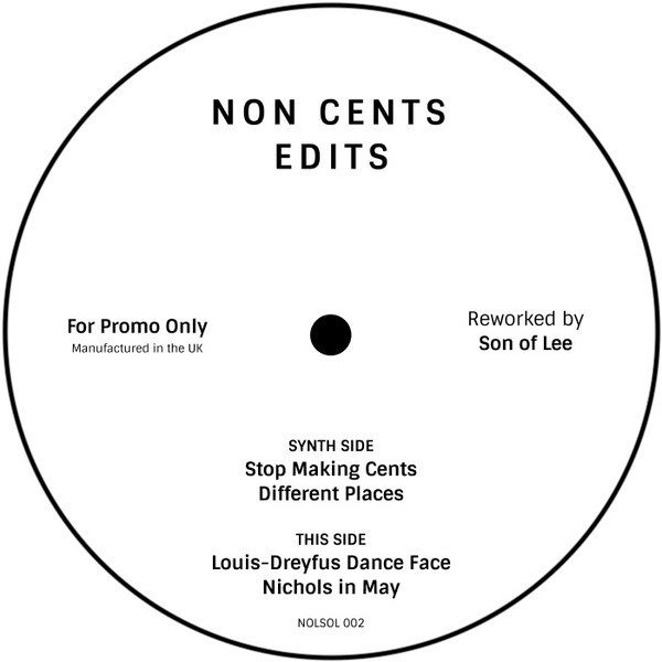 Son Of Lee - Non Cents Edits | Son of Lee (NOLSOL 002) - main