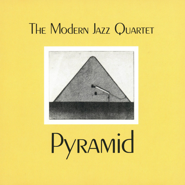The Modern Jazz Quartet - Pyramid | Atlantic (1325-2)