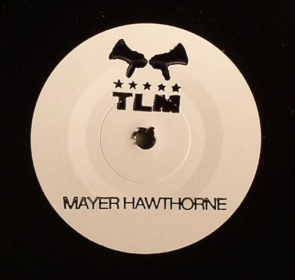 Mayer Hawthorne - Untitled | TLM Records (TLM 008)