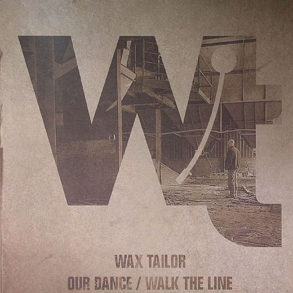 Wax Tailor - Our Dance / Walk The Line | Under Cover (UC 336) - main