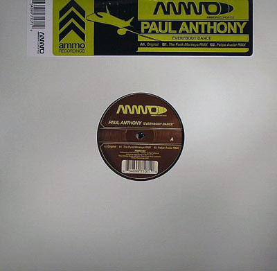 Paul Anthony - Everybody Dance | Ammo Recordings (AMMO107)