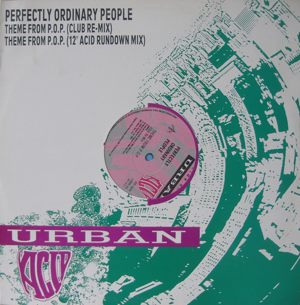 Perfectly Ordinary People - Theme From P.O.P. (Club Re-mix) | Urban (URBX 25)