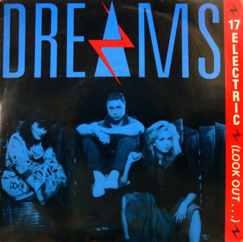 Dreams - 17 Electric (Look Out...) | Ariola (AROD 317)