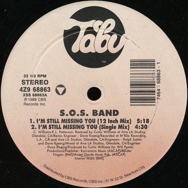 S.O.S. Band - I'm Still Missing Your Love | Tabu Records (4Z9 68863)