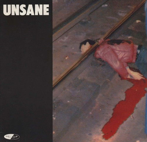 Unsane - Unsane | City Slang (SLANG 015) Unsane - Unsane | City Slang (SLANG 015)
