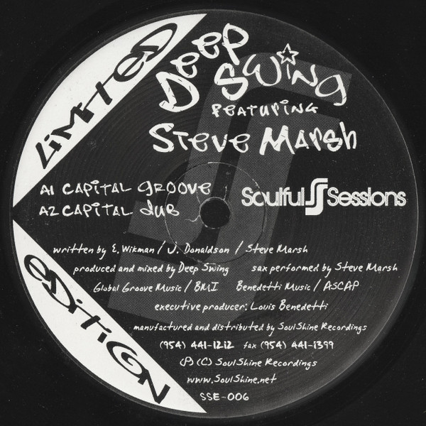 Deep Swing Featuring Steve Marsh - Capital Groove | Soulful Sessions (SSE-006) Deep Swing Featuring Steve Marsh - Capital Groove | Soulful Sessions (SSE-006)