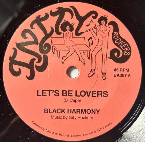Black Harmony - Let's Be Lovers | Inity Rockers (BK097)