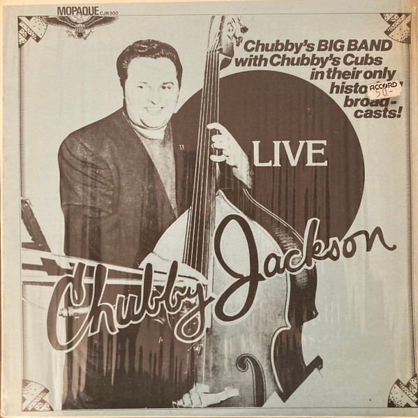 Chubby Jackson - Live | Mopaque (CJR 300) - main