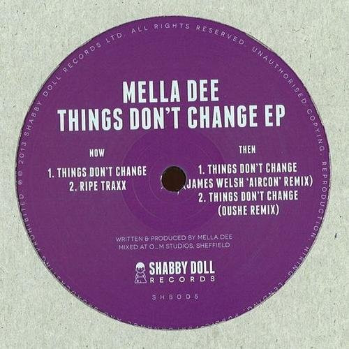 Mella Dee - Things Don't Change EP | Shabby Doll Records (SHB005) - 3