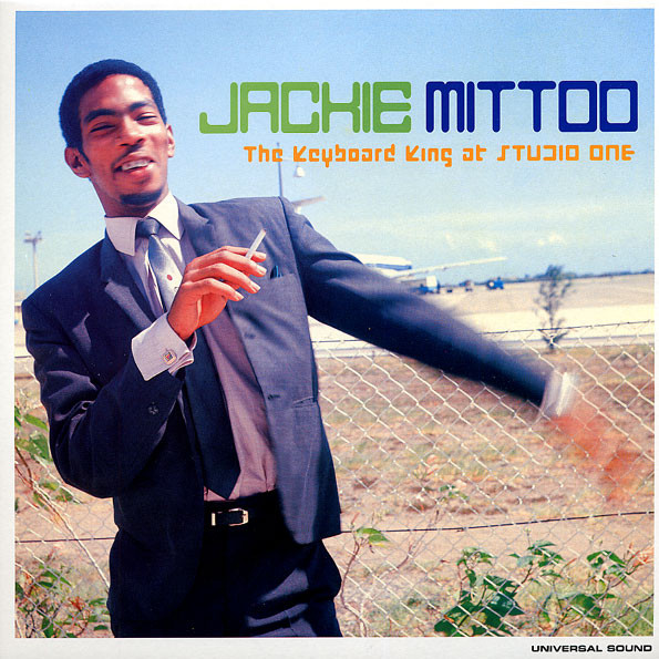 Jackie Mittoo - The Keyboard King At Studio One | Universal Sound (US LP8)